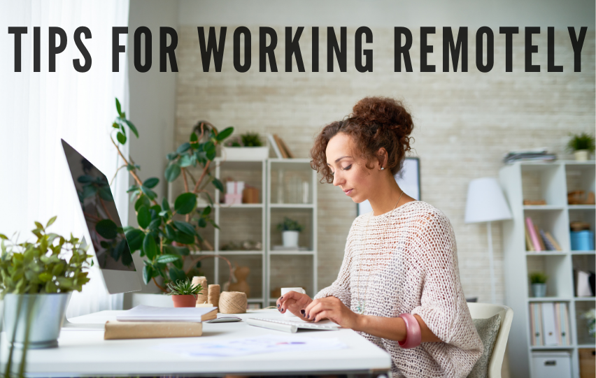 See These Tips for Working Remotely